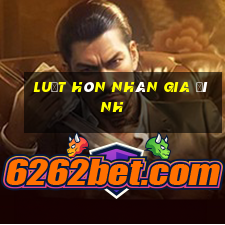 luật hôn nhân gia đình