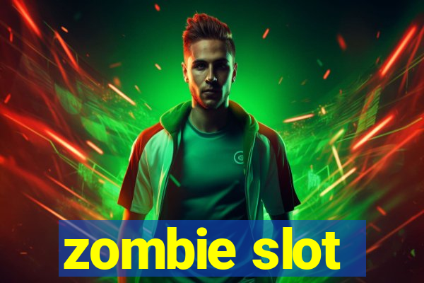 zombie slot