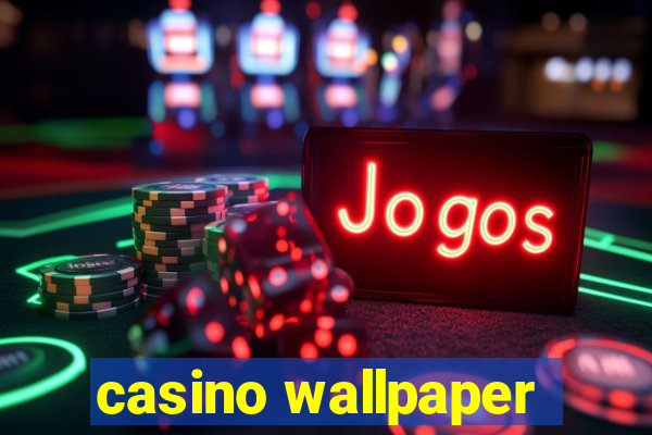 casino wallpaper