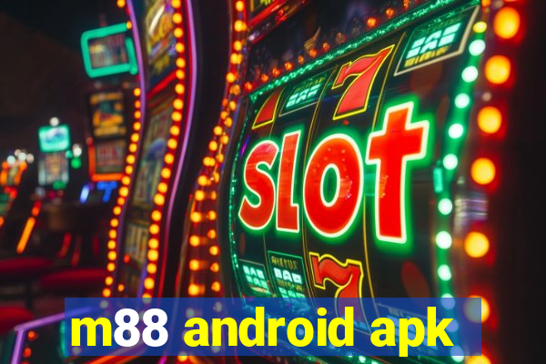 m88 android apk