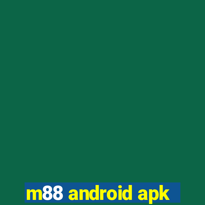 m88 android apk