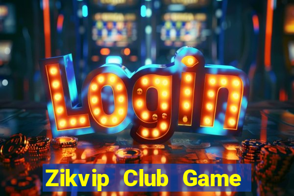 Zikvip Club Game Bài Kungfu