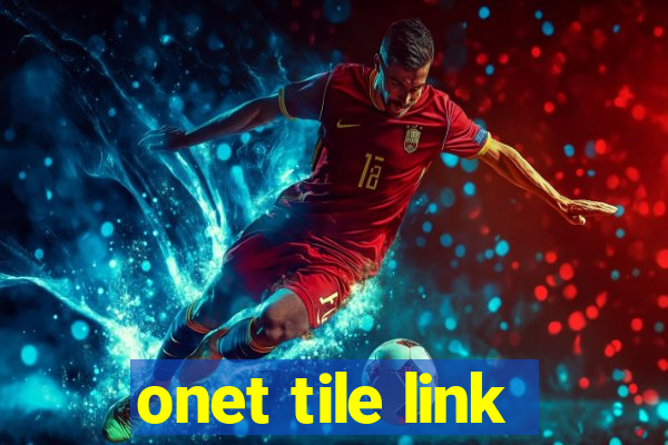 onet tile link