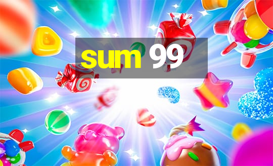 sum 99