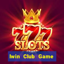 Iwin Club Game Bài Nhện