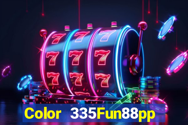 Color 335Fun88pp Tải về