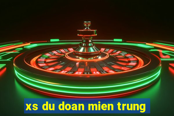 xs du doan mien trung