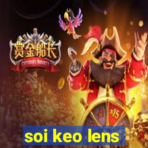 soi keo lens