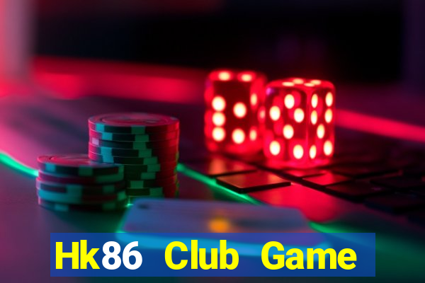 Hk86 Club Game Bài Liêng Online