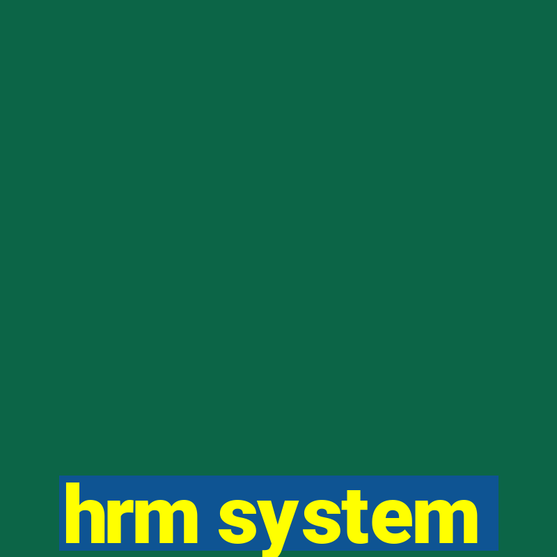 hrm system