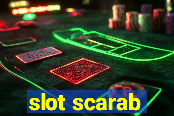 slot scarab