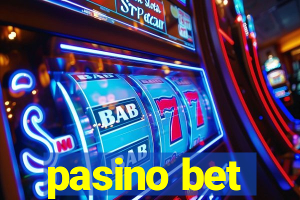 pasino bet