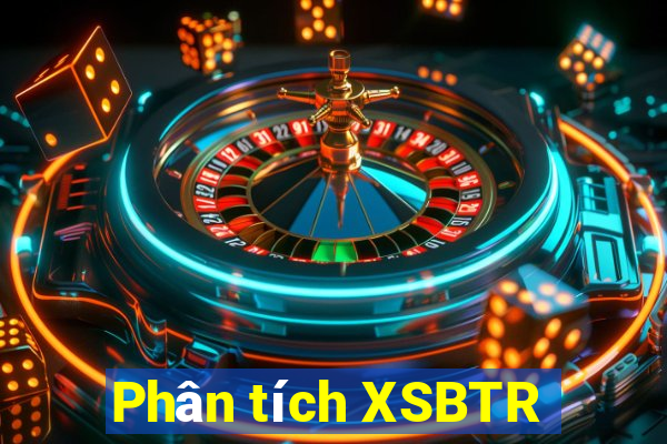 Phân tích XSBTR