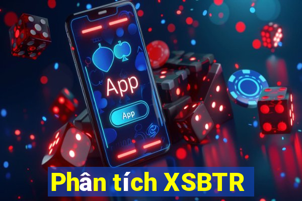 Phân tích XSBTR