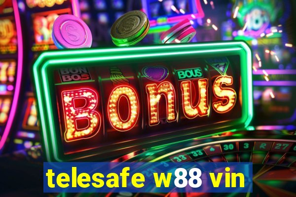 telesafe w88 vin