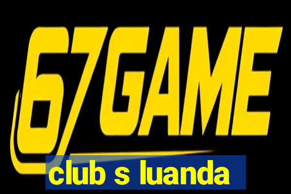 club s luanda