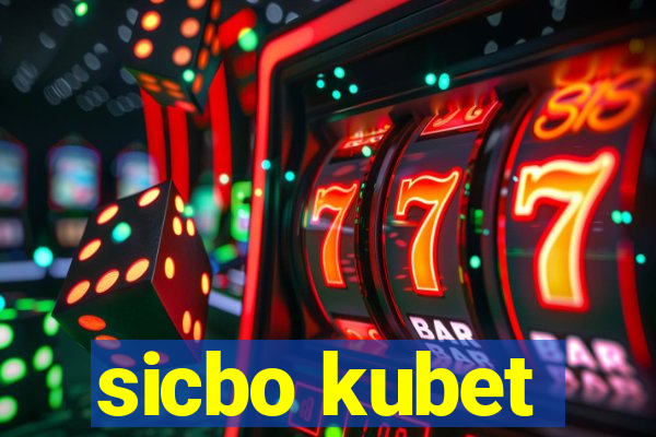 sicbo kubet