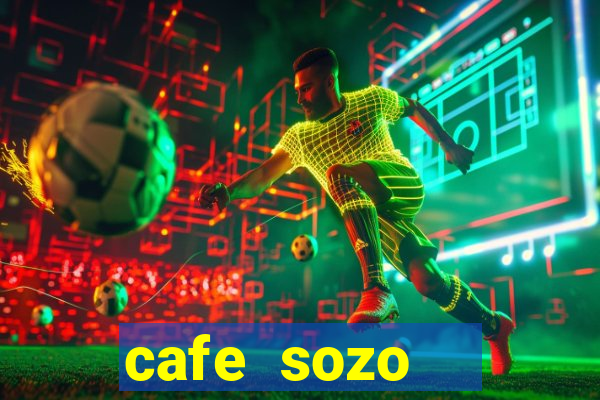 cafe sozo   english club: