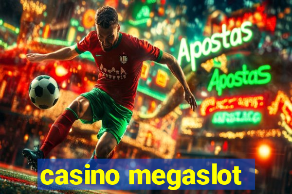 casino megaslot