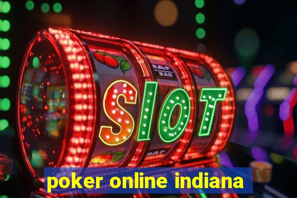 poker online indiana