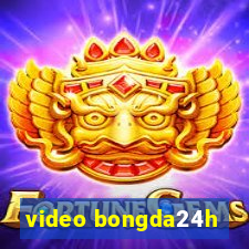 video bongda24h