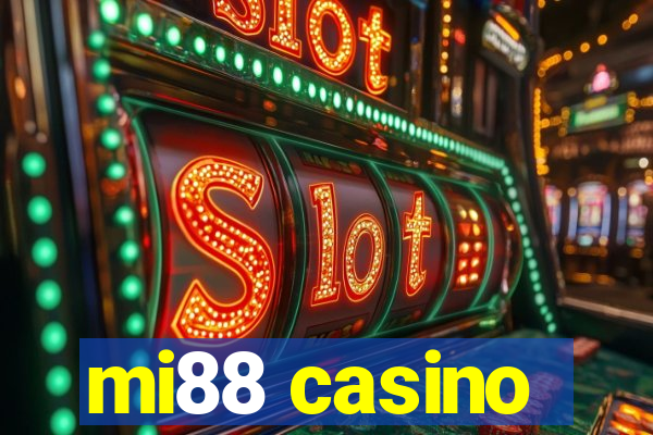 mi88 casino