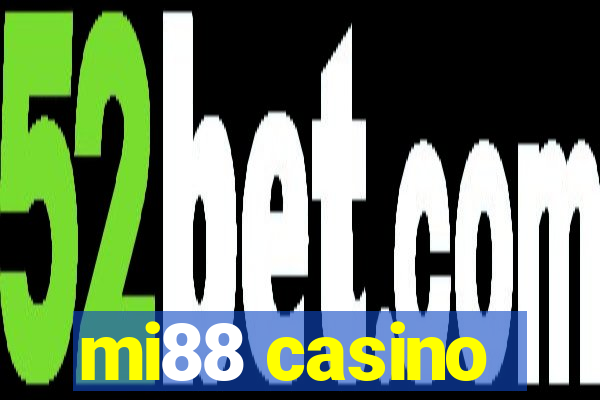 mi88 casino