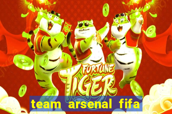 team arsenal fifa online 3