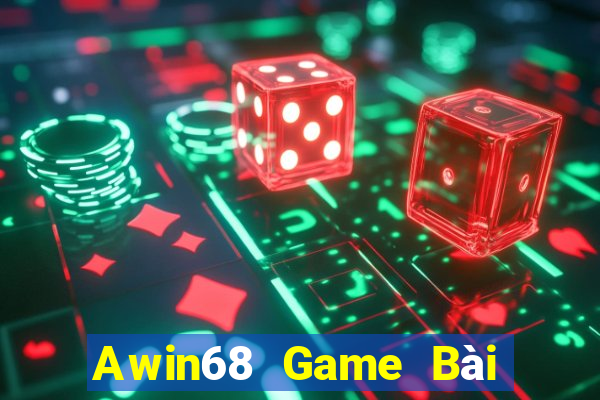 Awin68 Game Bài Nạp Rút 1