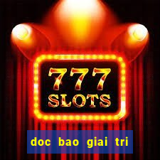 doc bao giai tri viet nam