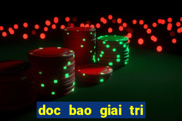 doc bao giai tri viet nam