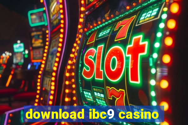 download ibc9 casino