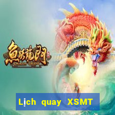 Lịch quay XSMT ngày 4