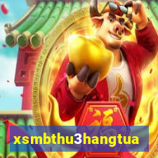 xsmbthu3hangtuan