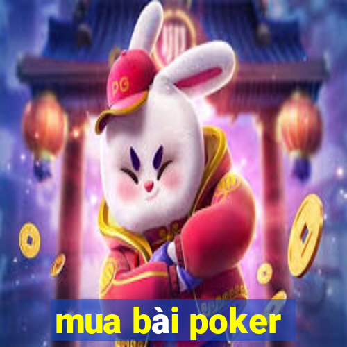 mua bài poker