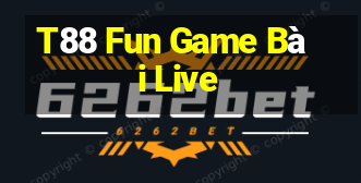 T88 Fun Game Bài Live