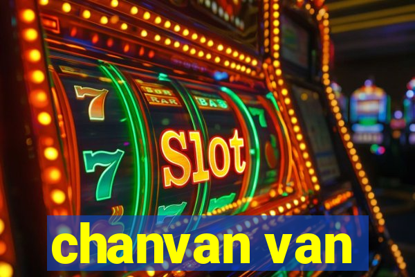 chanvan van