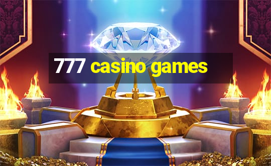 777 casino games