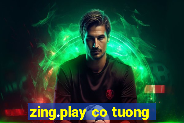 zing.play co tuong