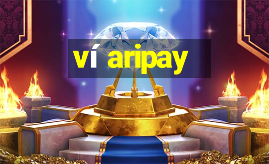 ví aripay