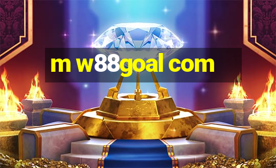 m w88goal com