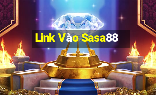 Link Vào Sasa88