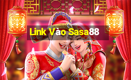 Link Vào Sasa88