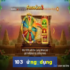 103 ứng dụng xổ số tải về