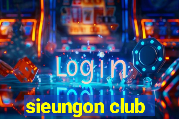 sieungon club