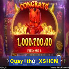 Quay thử XSHCM thứ tư