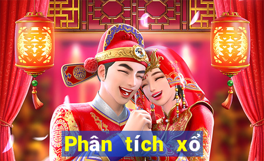 Phân tích xổ số thần tài 4 hôm nay