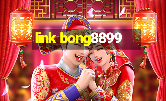 link bong8899