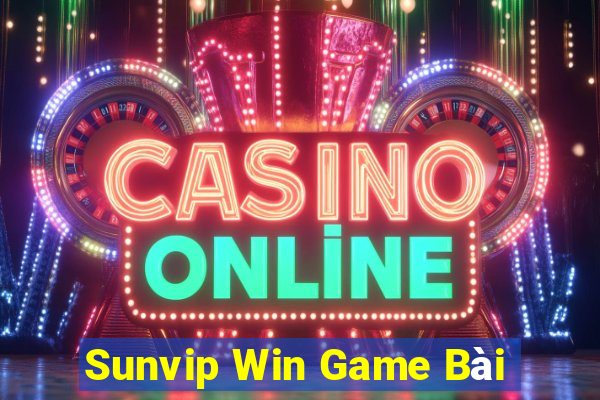 Sunvip Win Game Bài