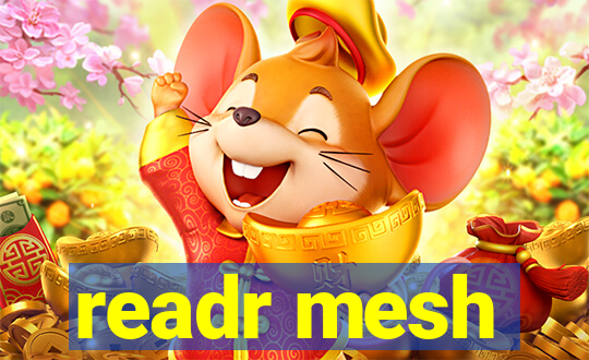 readr mesh